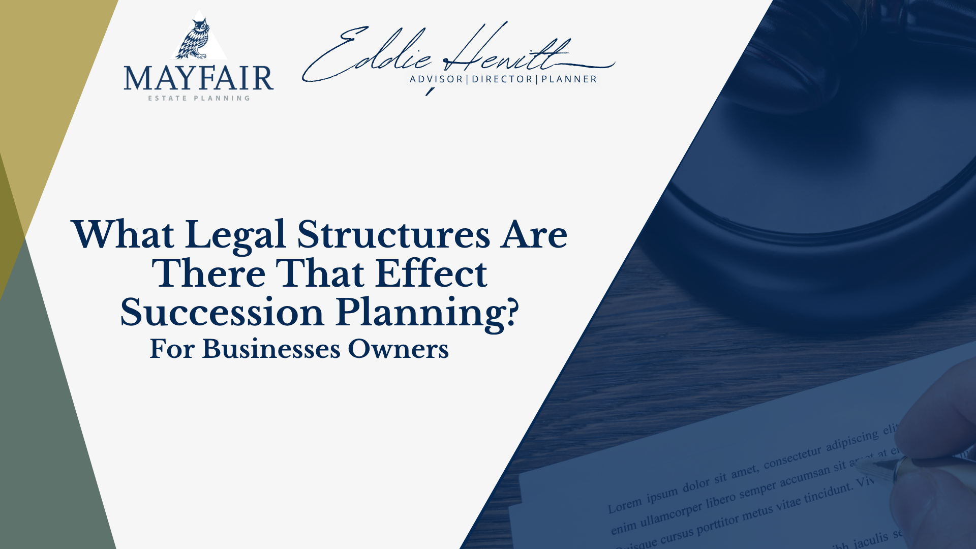 What legal structures are there that affect succession planning for business owners?